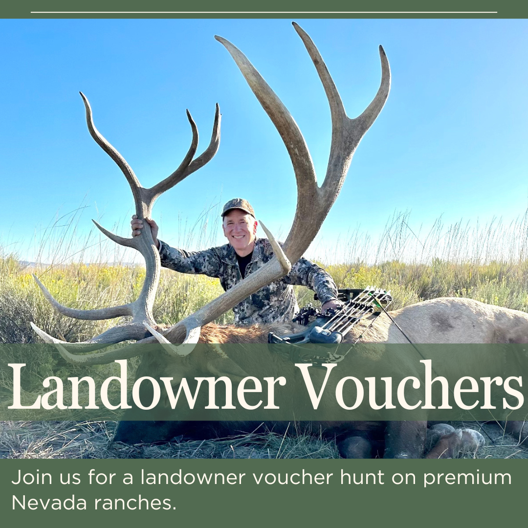 Nevada Landowner tags for elk, deer, antelope
